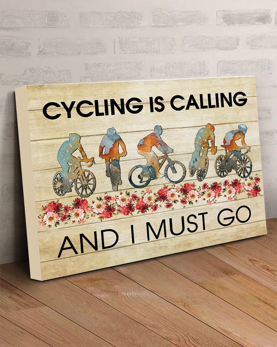Biking Canvas-Cycling Is Calling And I Must Go