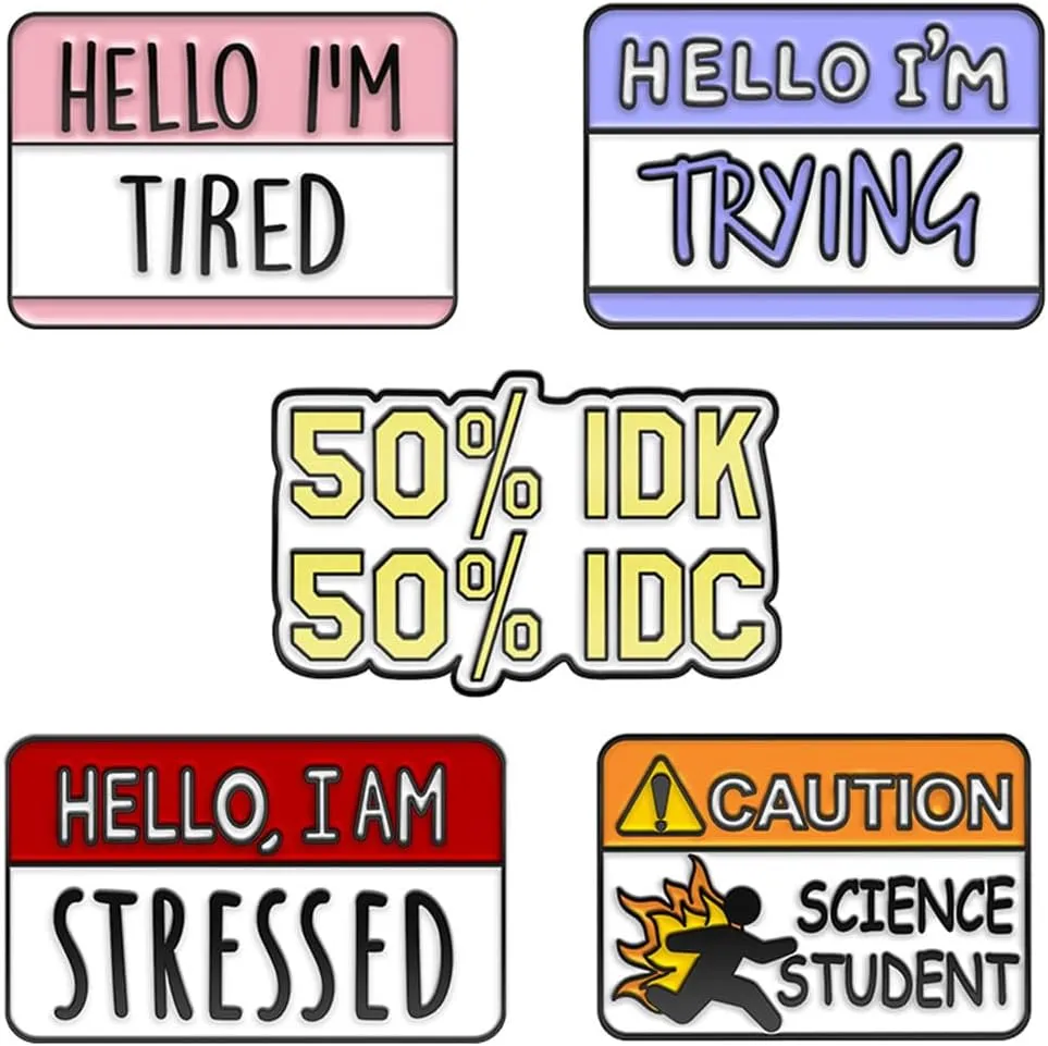 Funny Text Brooch Hello I'm Positive Quotes Hard Enamel Pins Mental Health Badges 50% IDK 50% IDC Humorous Dialogue Lapel Pin Jackets Shirts Skirts Canvas Bags Denim Jackets Men Women Jewelry Gifts